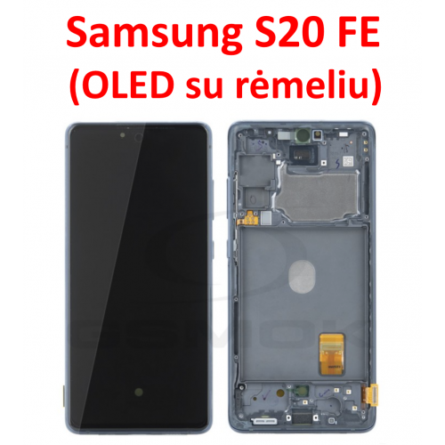 Samsung S20 FE ekranas (OLED) su rėmeliu